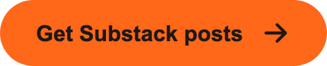 Get Substack posts